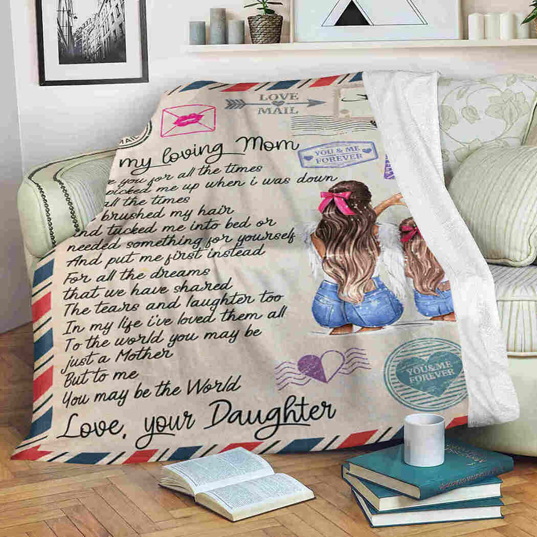 To My Loving Mom Blanket - Love Air Mail - You May Be The World Blanket