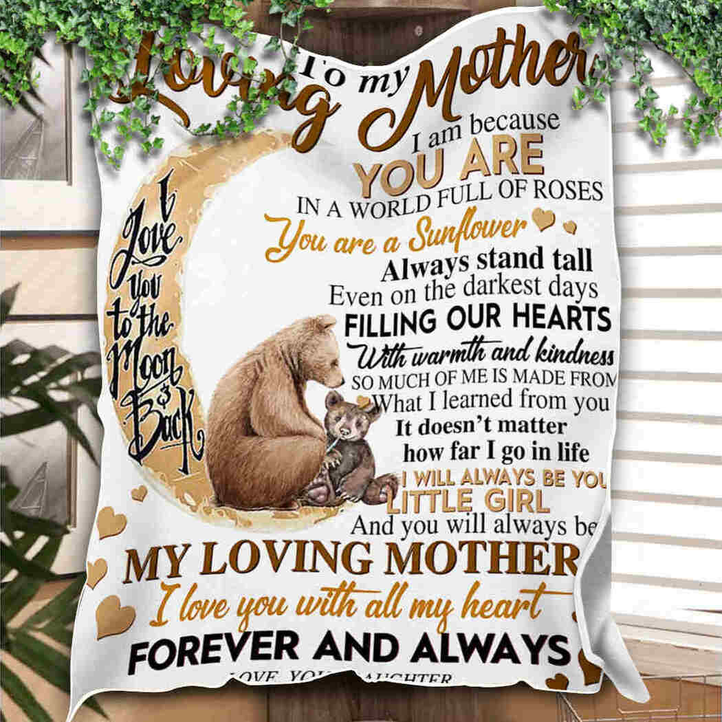 To My Loving Mother - Bear Moon - I Love You Blanket