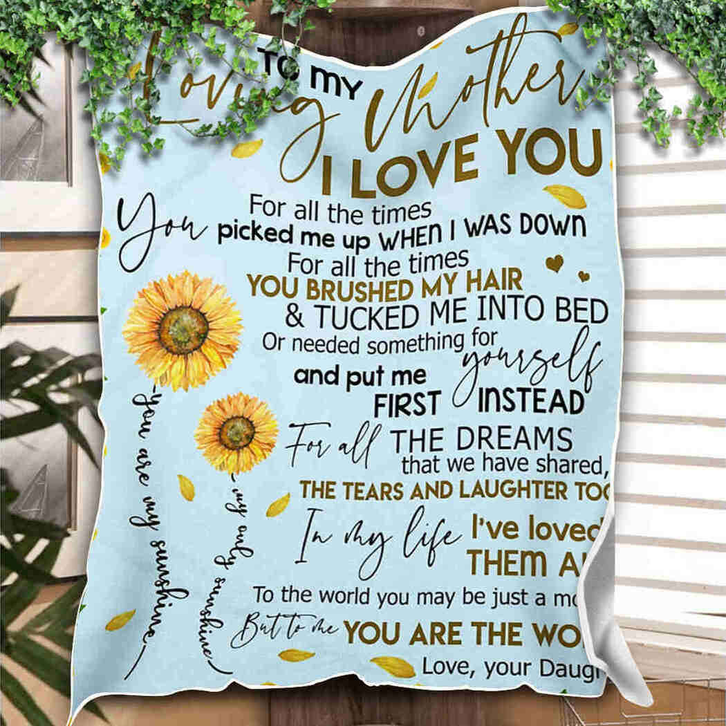 To My Loving Mother - Sunflower Beauty - You Are The World Blanket