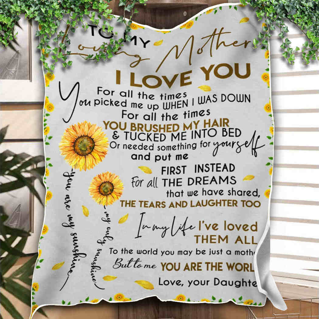To My Loving Mother Blanket - Sunflower - You Are The World Blanket