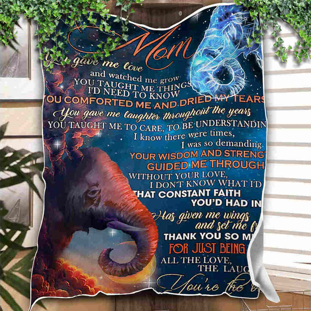 To My Mom - Elephants - You Are The Best Blanket