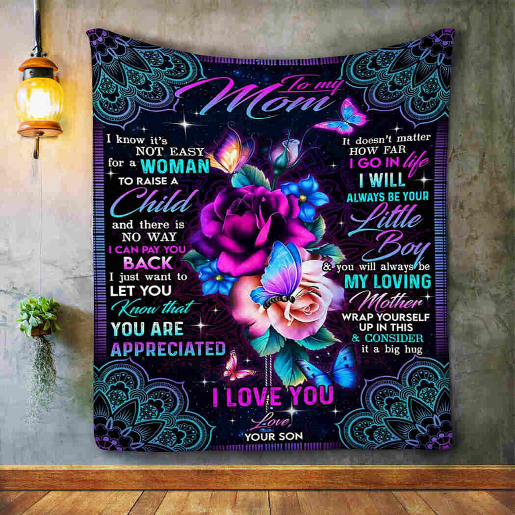 To My Mom - I Love You Mom Blanket - You Will Always Be My Loving Mother Blanket Blanket