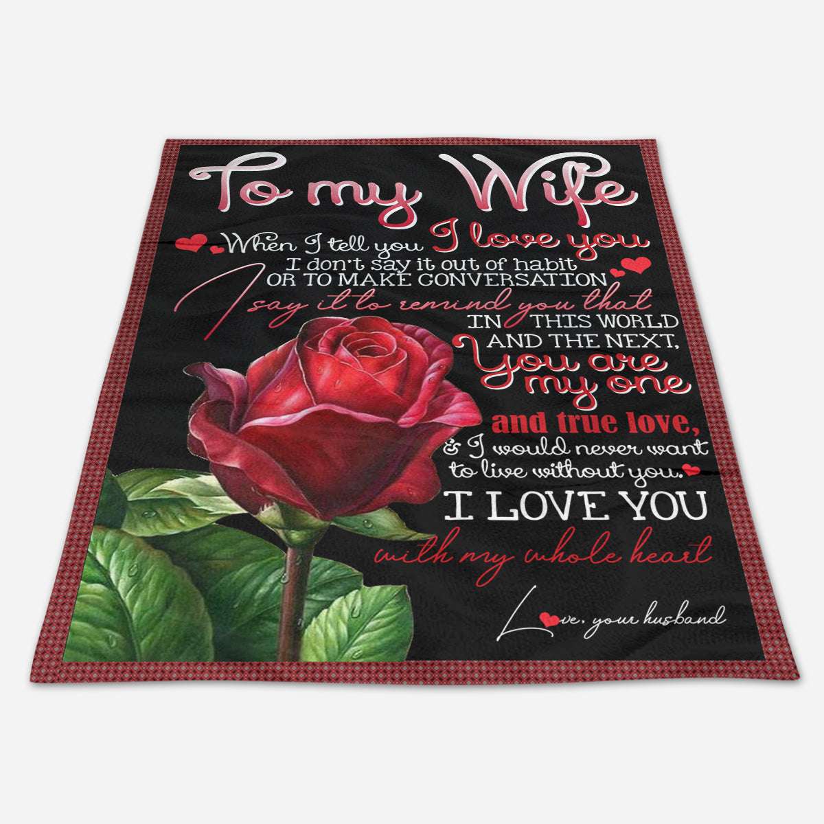 You Are My One And True Love To My Wife Blanket Personalized Gift For Wife