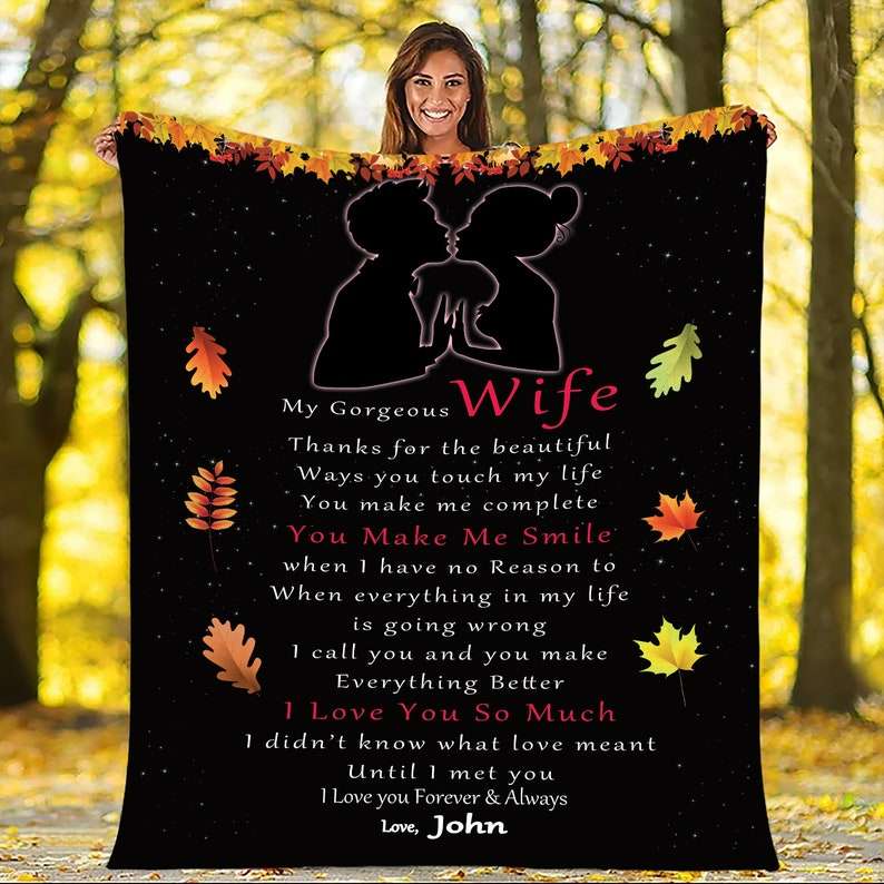 You Make Me Smile To My Wife Blanket Personalized Gift For Wife