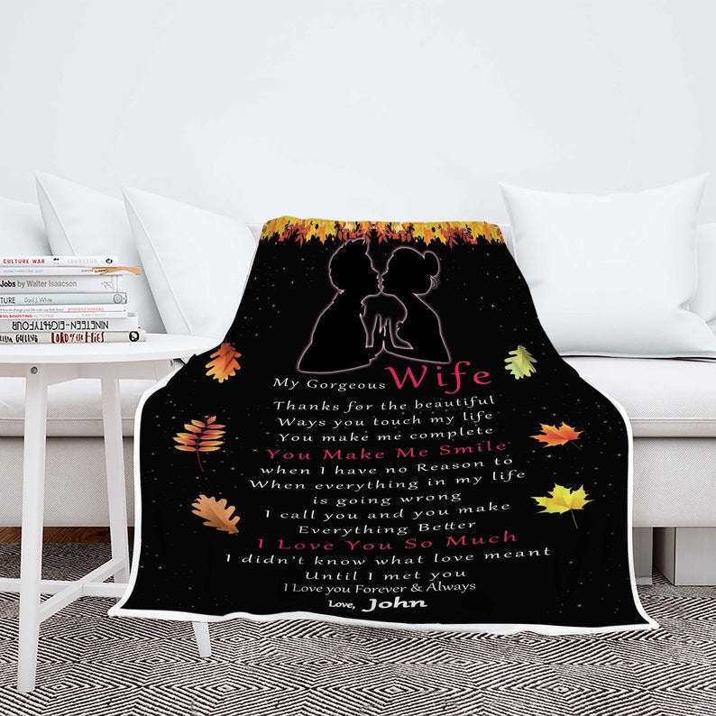You Make Me Smile To My Wife Blanket Personalized Gift For Wife