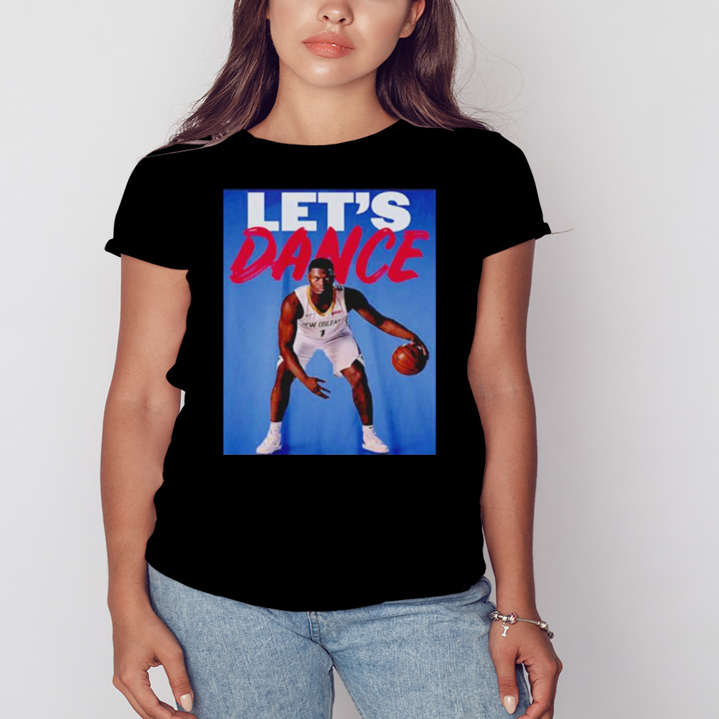 Zion Williamson Lets Dance basketball shirt 2 Women's tshirt