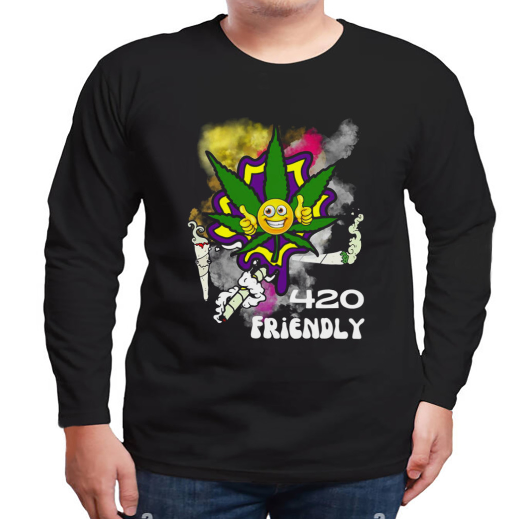 420 Friendly Happy Stoner Set Collection shirt 3 Longsleeve tshirt