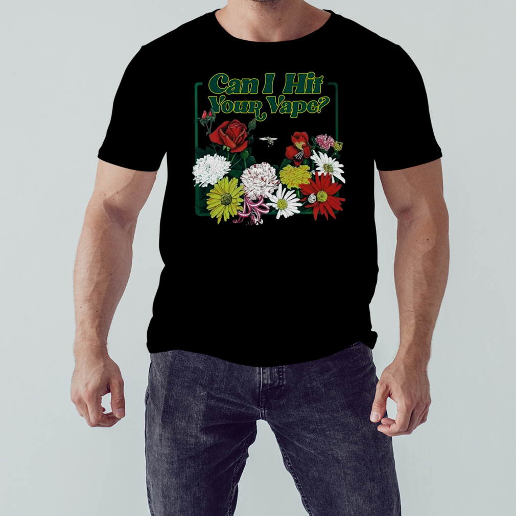 Design Can I Hit Your Vape 2023 2023 T-Shirt 1 Unisex tshirt