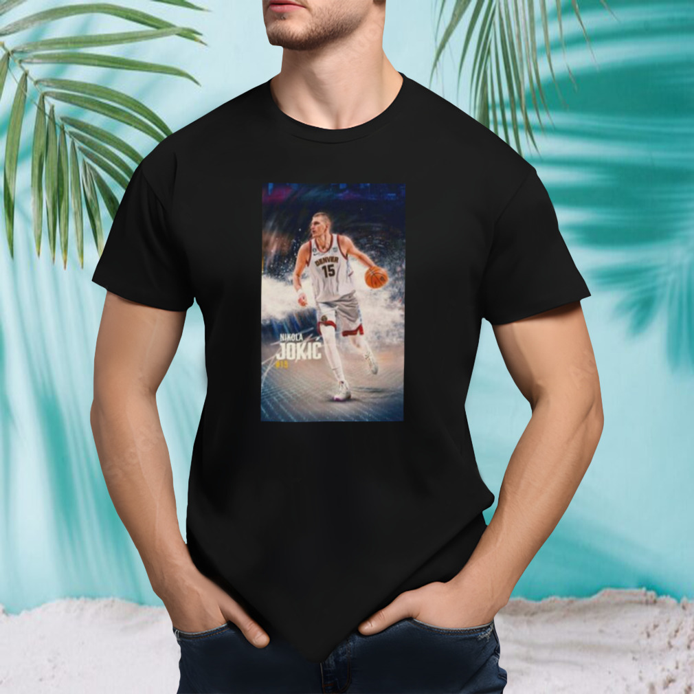 Nikola Jokic Denver Nuggets Playoffs 2023 Shirt