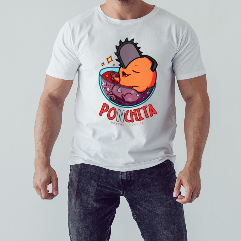 Ponchita ponche pochita shirt 1 Unisex shirt
