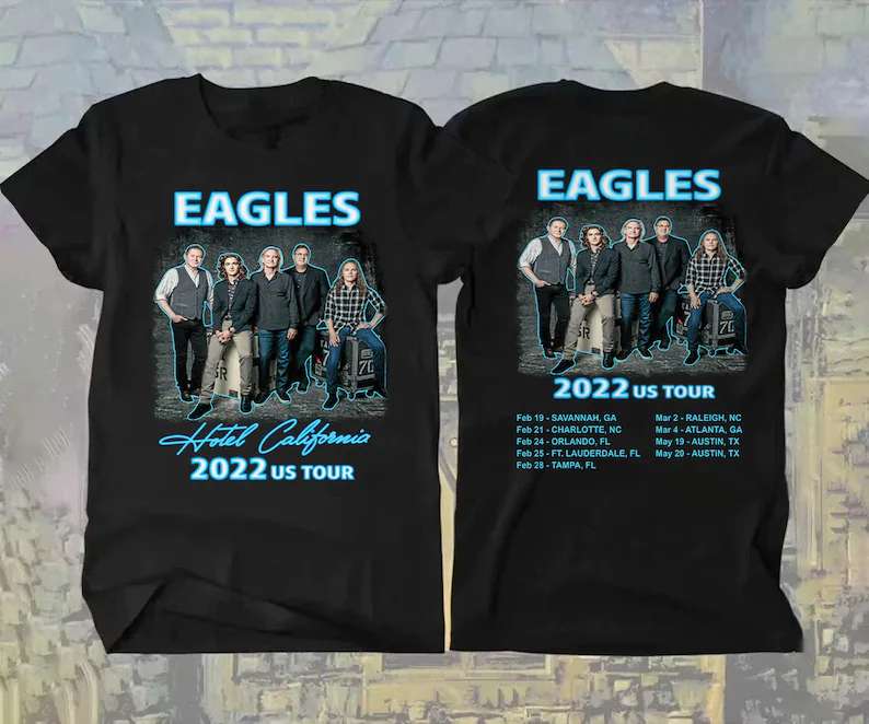 The Eagles Hotel California Concert 2022 US Tour T Shirt