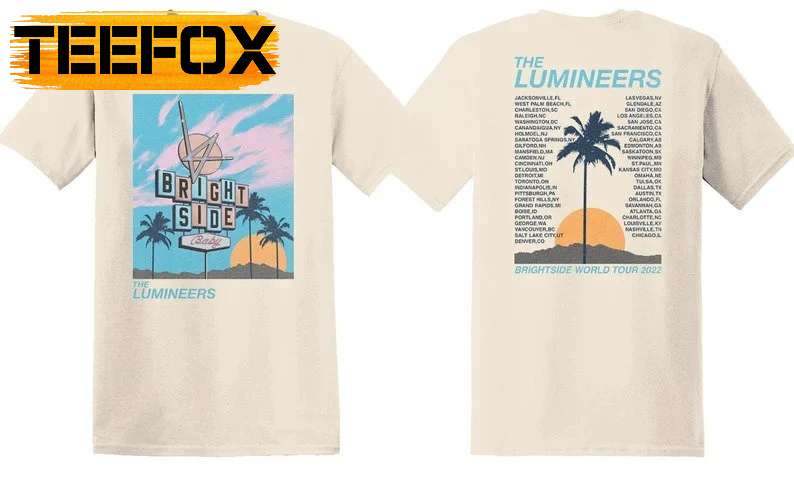 The Lumineers Brightside World Tour 2022 Music Band T-Shirt