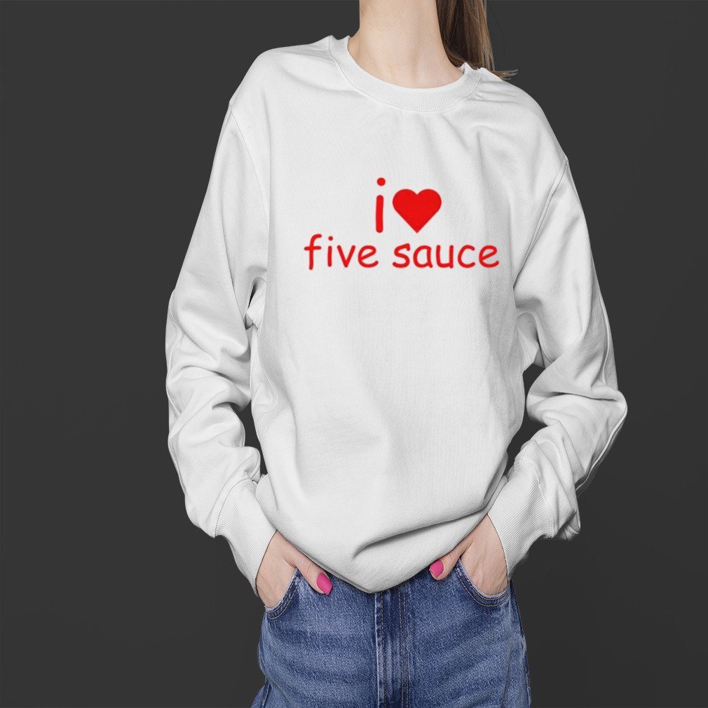sadstreet I love five sauce shirt 4 Sweater