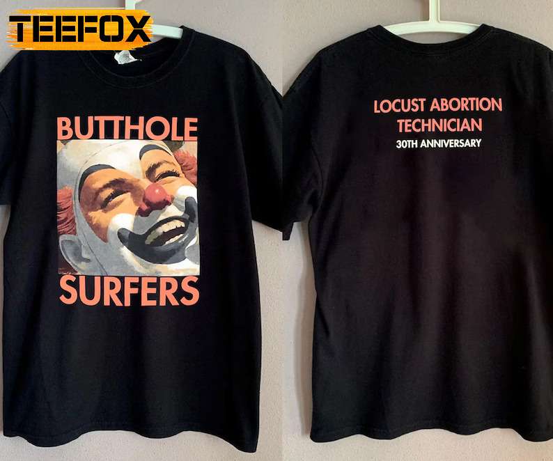 Butthole Surfers Locust Abortion Technician 30th Anniversary 1980 T-Shirt