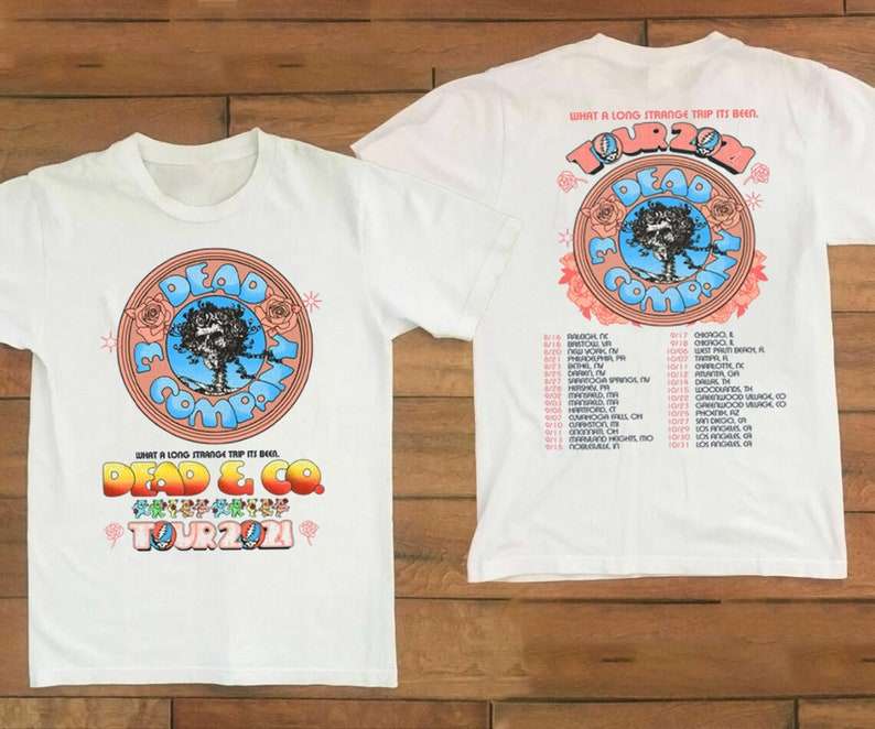 Dead And Company Tour 2021, What A Long Strange Trip It's Been Unisex T-Shirt