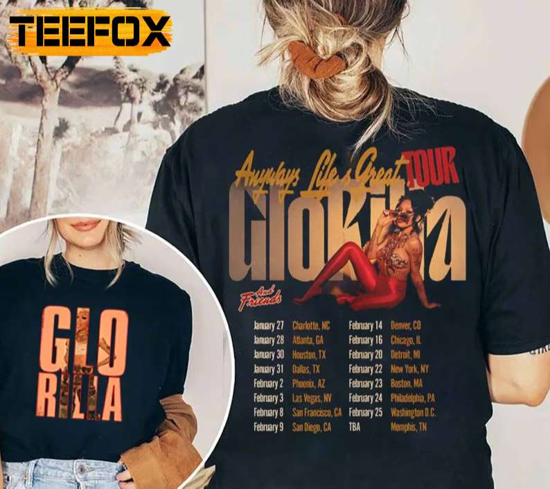 Glorilla Anyways Life's Great Tour 2023, North America Tour T-Shirt
