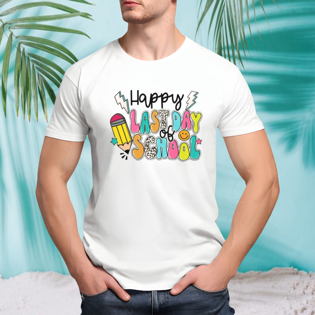 Happy Last Day Of School Summer Holiday Shirt