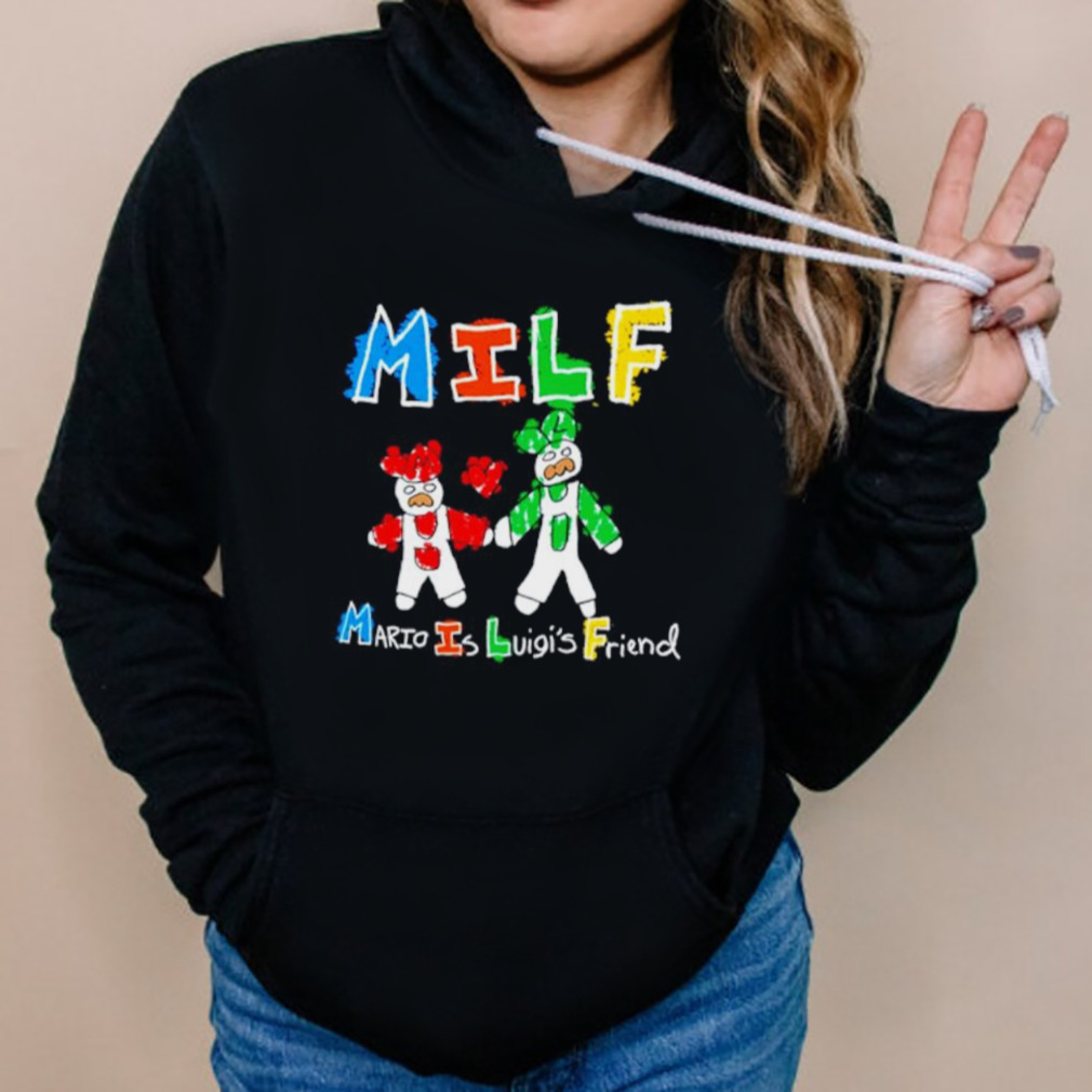 MILF Mario is luigi’s friend shirt 5 Hoodies