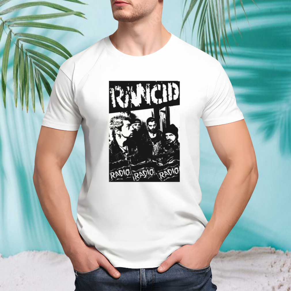 Most Popular Music Rancid Radio Radio Radio shirt