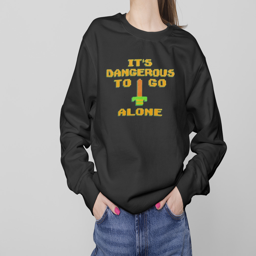 it’s dangerous to go alone shirt 4 Sweaters