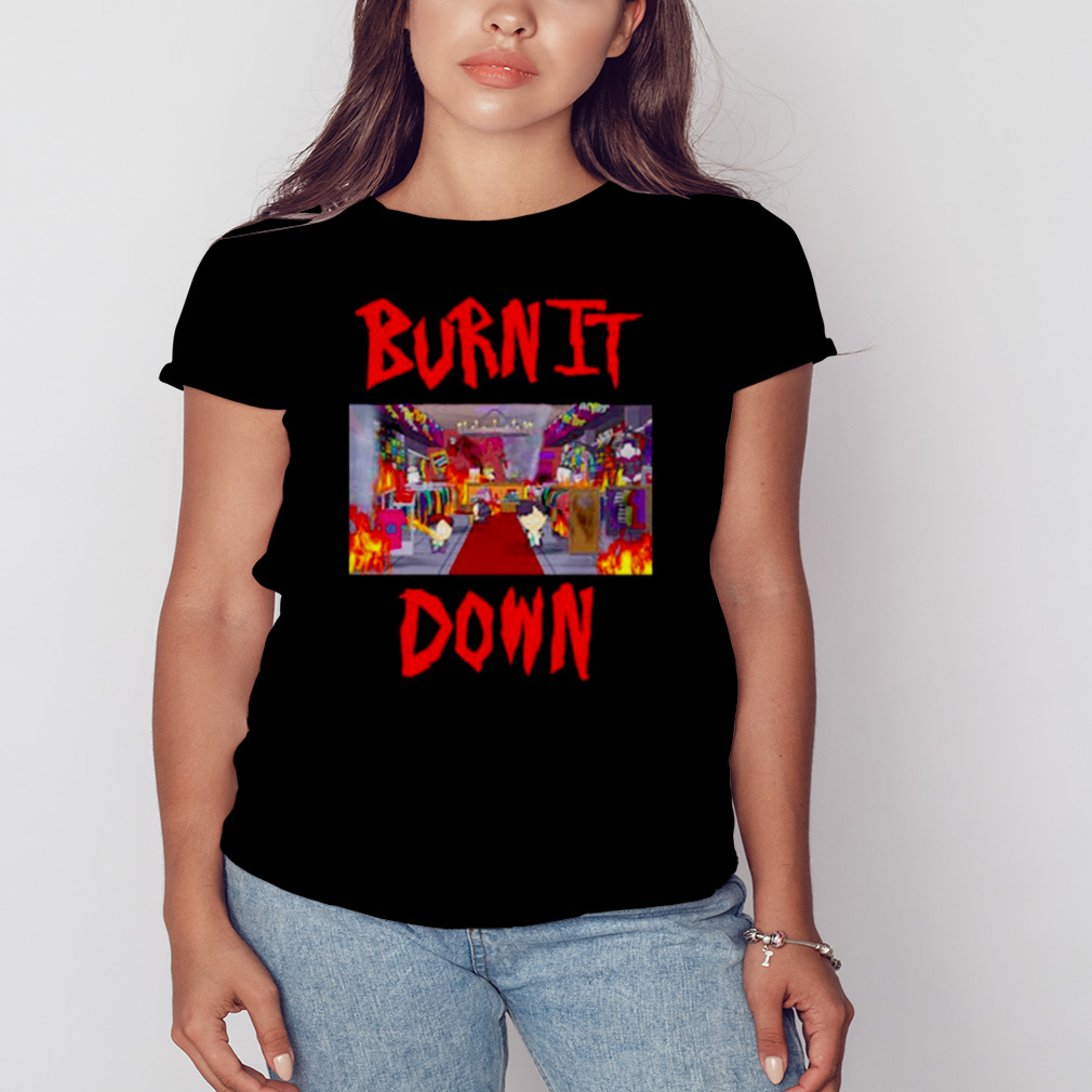 Burn It Down South Park Goth Kids Shirt