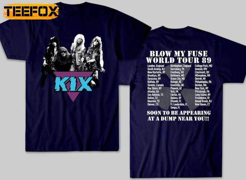 Kix Blow My Fuse Tour 1989 T-Shirt