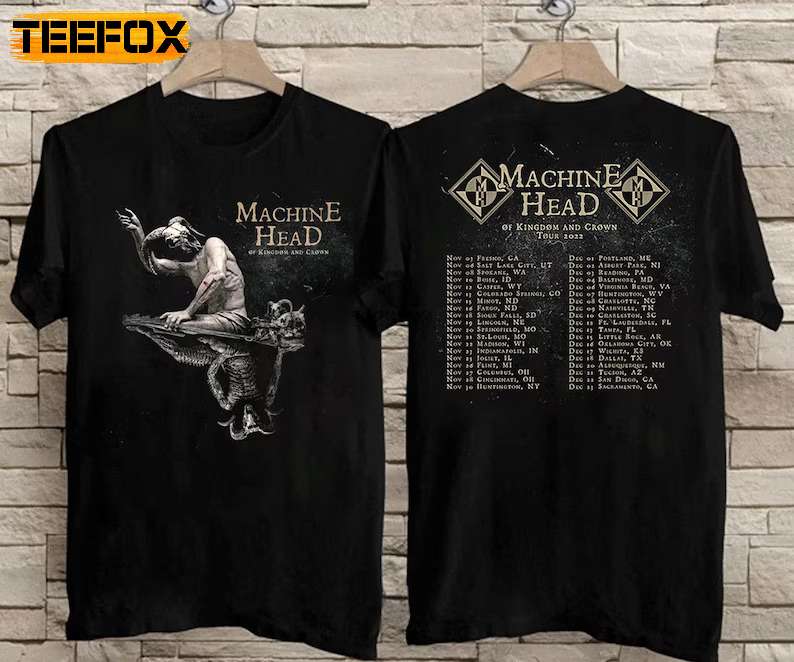 Machine Head Of Kingdom Of Crown American Tour 2022 T-Shirt