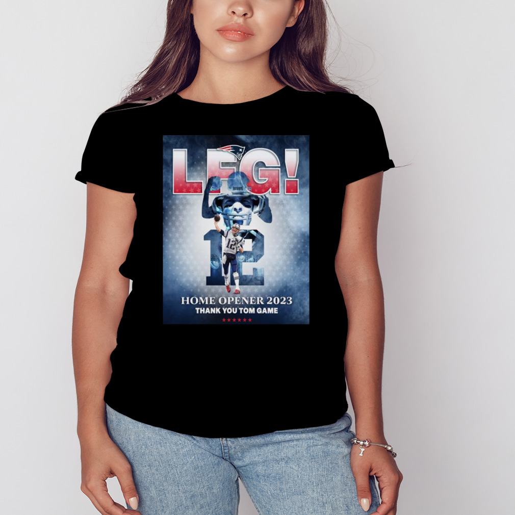 Official tom Brady lfg home opener 2023 thank you tom game shirt