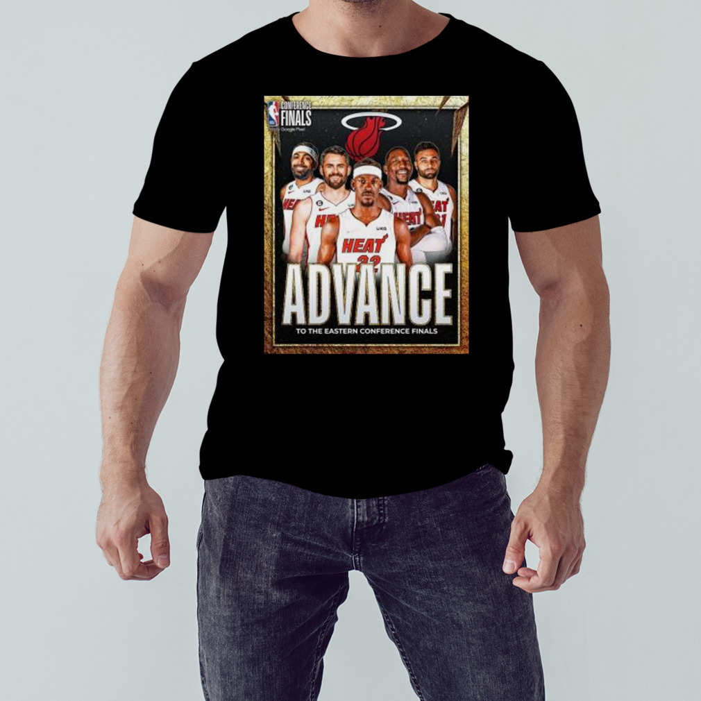 Miami Heat NBA Conference Finals Advance to the Western Conference Finals Poster shirt 1 Unisex tshirt
