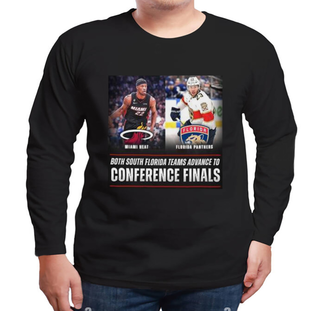 Miami Heat vs Florida Panther Both South Florida teams Advance to Conference Finals shirt 3 Longsleeve tshirt