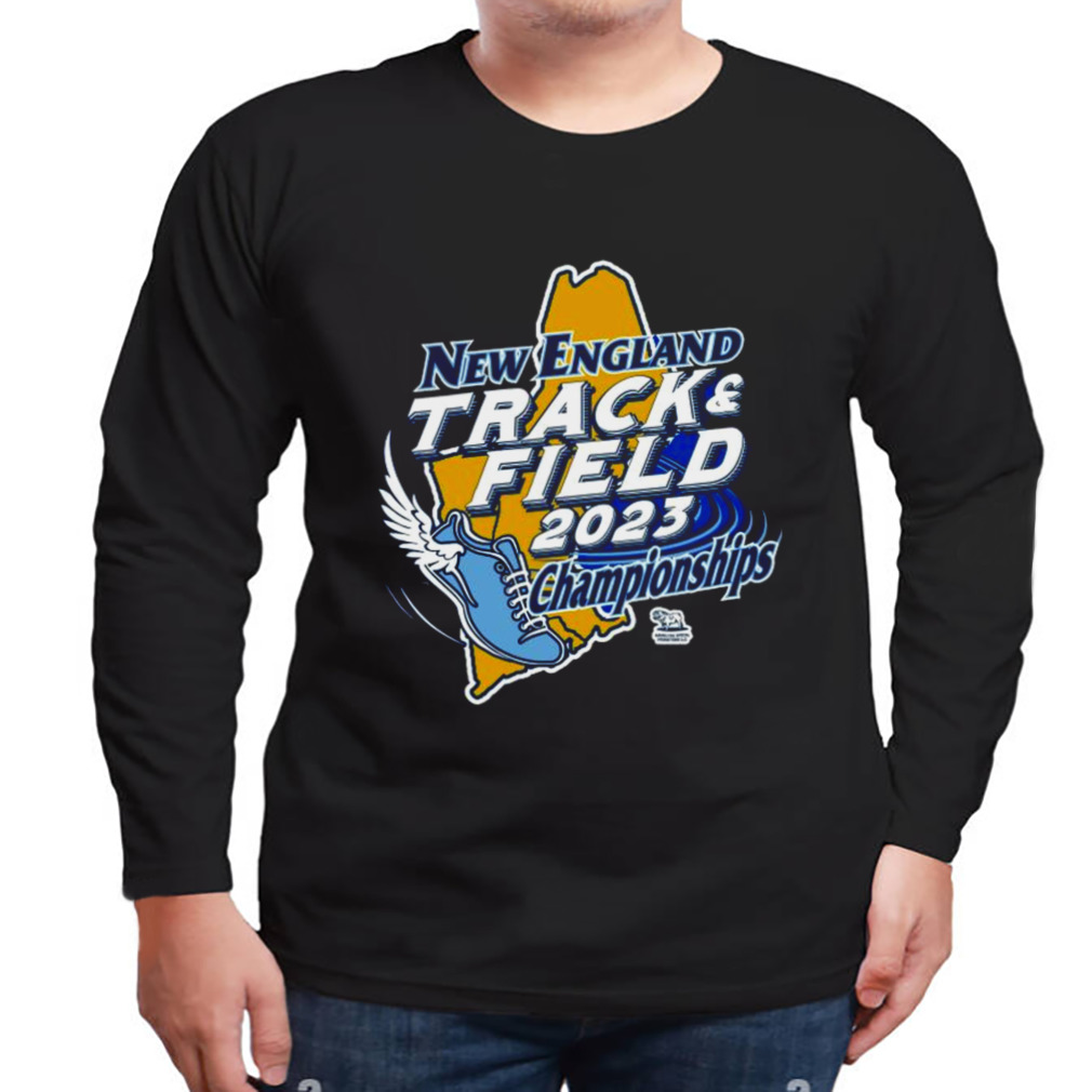 New England Track And Field 2023 Championships T-shirt 3 Longsleeve tshirt