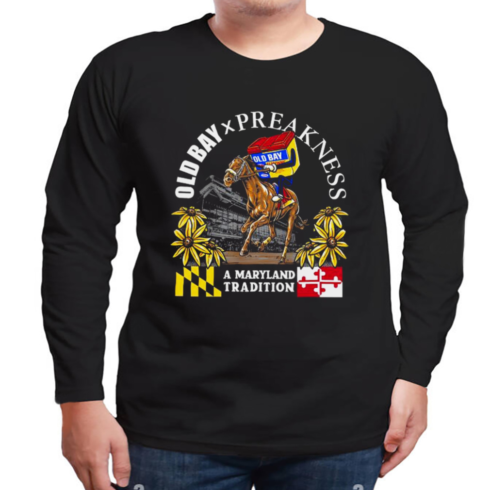 Old Bay X Preakness Stakes 148 A Maryland Tradition shirt 3 Longsleeve tshirt