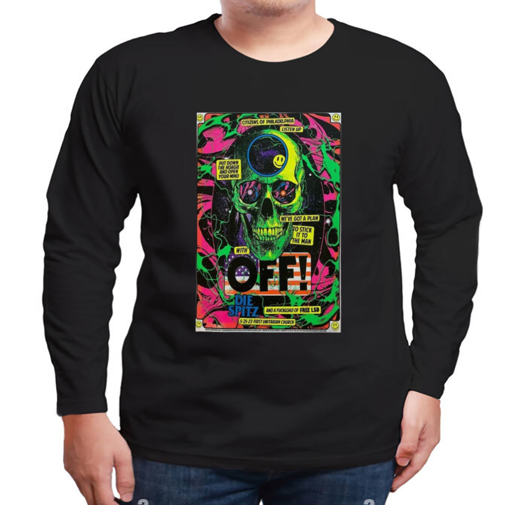 Poster off! band philadelphia pa may 25 2023 shirt 3 Longsleeve tshirt