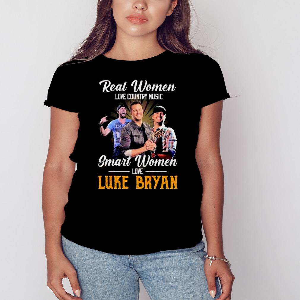 Real Women Love Country Music Smart Women Love The Luke Bryan Shirt 2 Women's tshirt