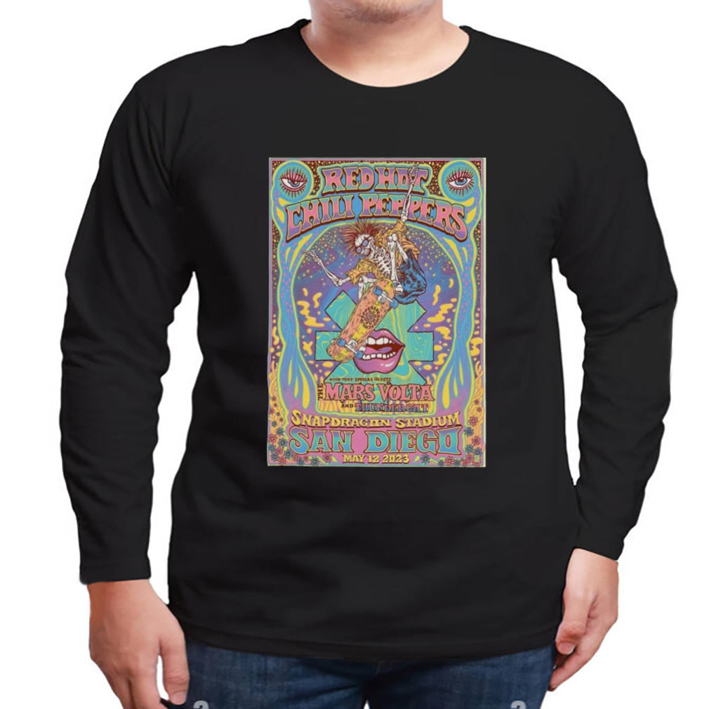 Red hot chilI peppers may 12 2023 san diego ca poster 2023 shirt 3 Longsleeve tshirt