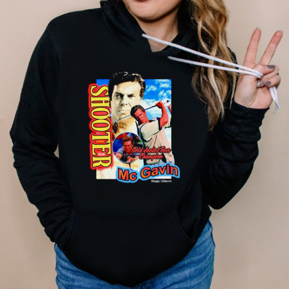 Shooter gold jacket tour champion mcgavin shirt 5 Hoodies