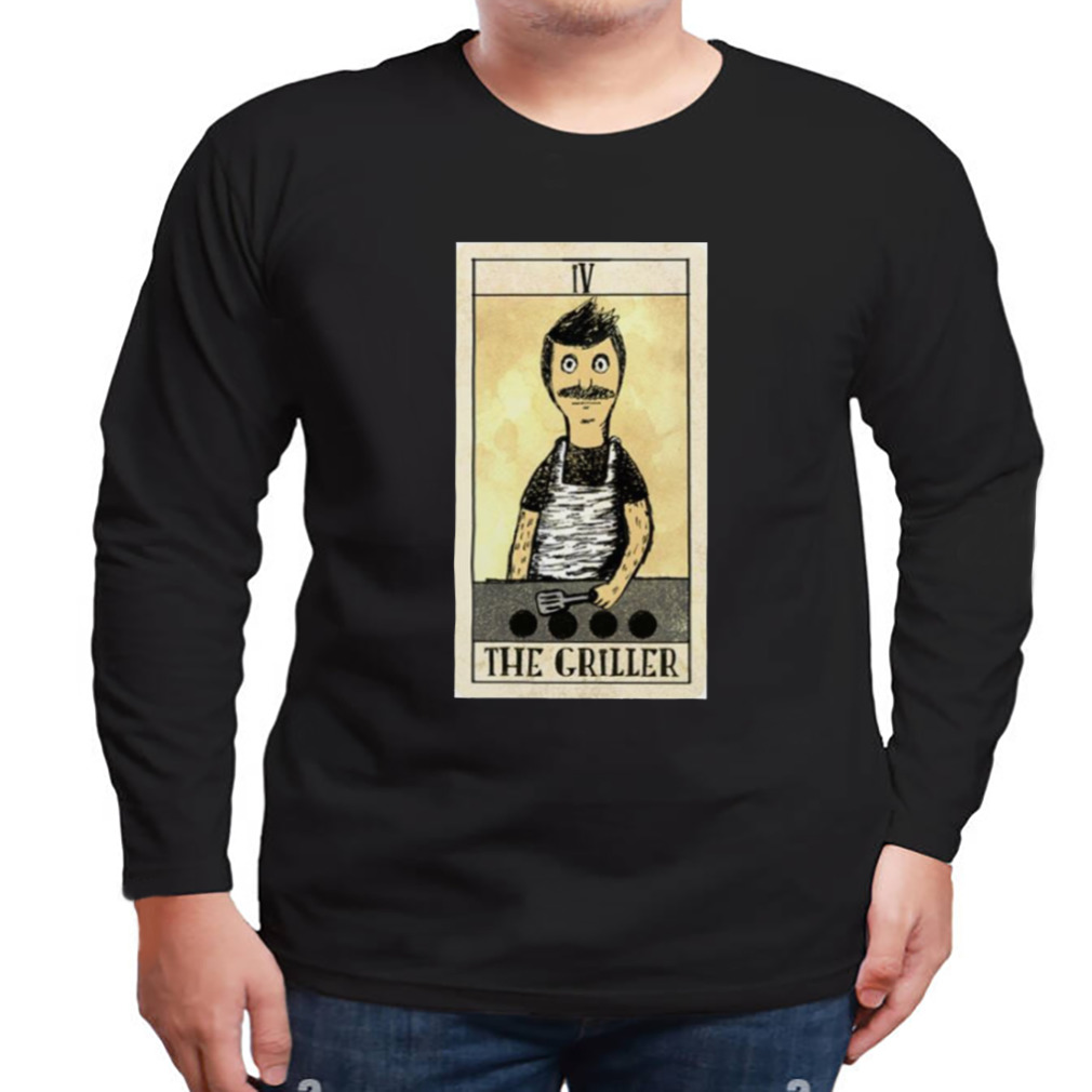 The Griller Bobs Burger Tarot shirt 3 Longsleeve tshirt