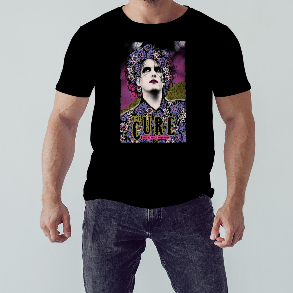 The cure tour Dallas tx 2023 poster shirt 1 Unisex tshirt