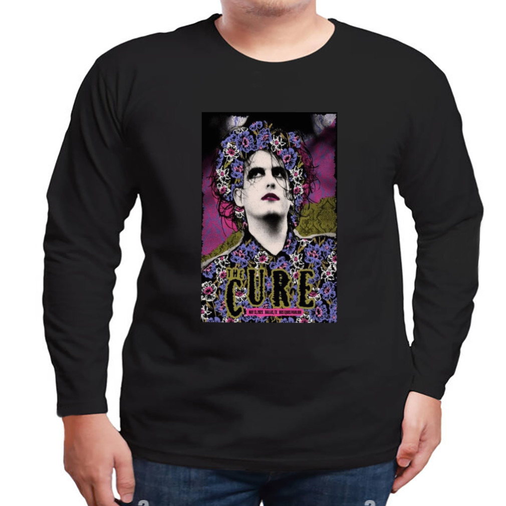 The cure tour Dallas tx 2023 poster shirt 3 Longsleeve tshirt