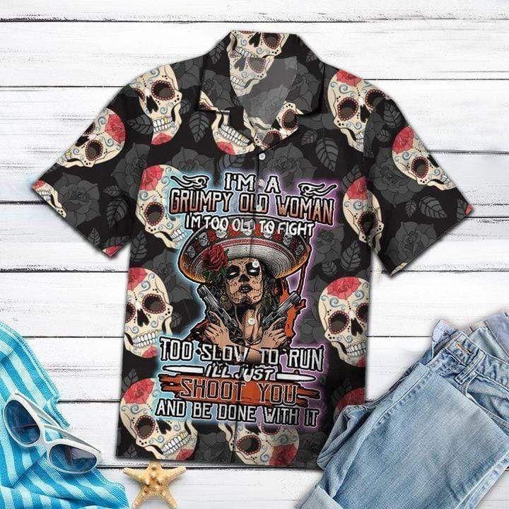 Hawaiian I Am An Grumpy Old Woman Skull Shirts Gifts With Skulls On Them 1 Hawaiian I Am An Grumpy Old Woman Skull Shirts Gifts With Skulls On Them