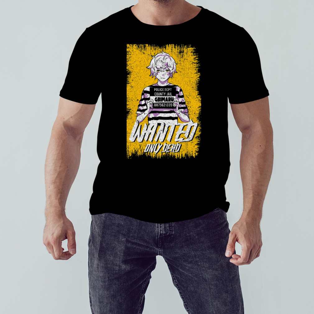 Wanted Only Dead Hell’s Paradise Jigokuraku Gabimaru Grunge Style shirt 1 Unisex tshirt