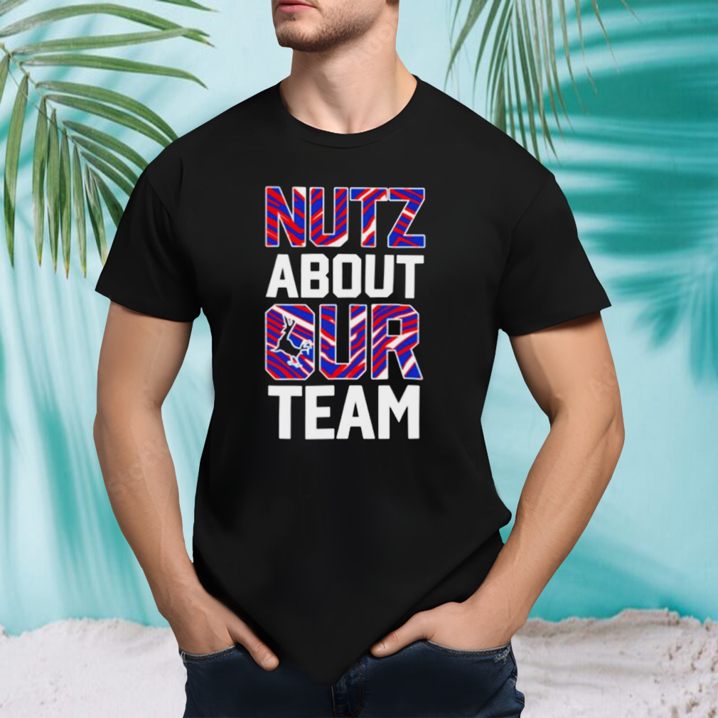 Wingnuts Buffalo Nuts About Our Team shirt
