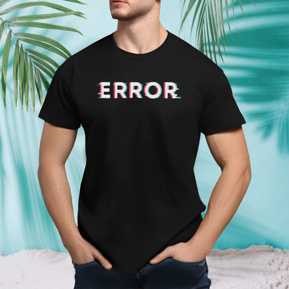 Xapolloandy Error Glitch Design shirt