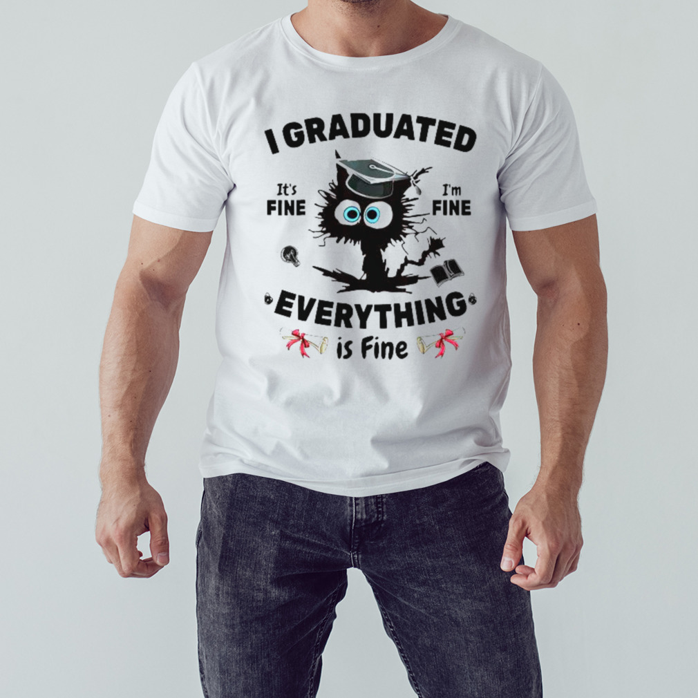 I Graduated Graduate Class 2023 Funny Black Cat Shirt