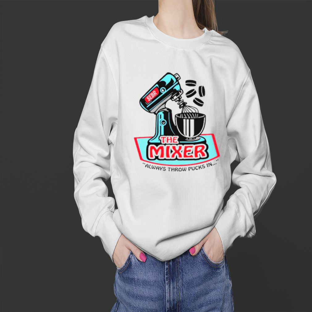 The Mixer always throw pucks in shirt 4 Sweater