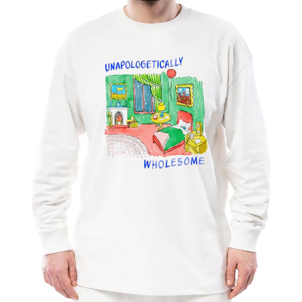 Unapologetically Wholesome T-Shirt 3 Longsleeve shirt