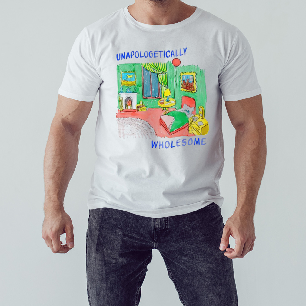 Unapologetically Wholesome T-Shirt 1 Unisex shirt