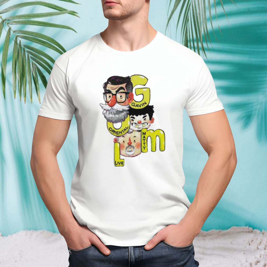 Gavin oriental matty live shirt