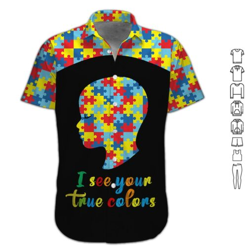 I See Your True Colors Hawaiian Shirt