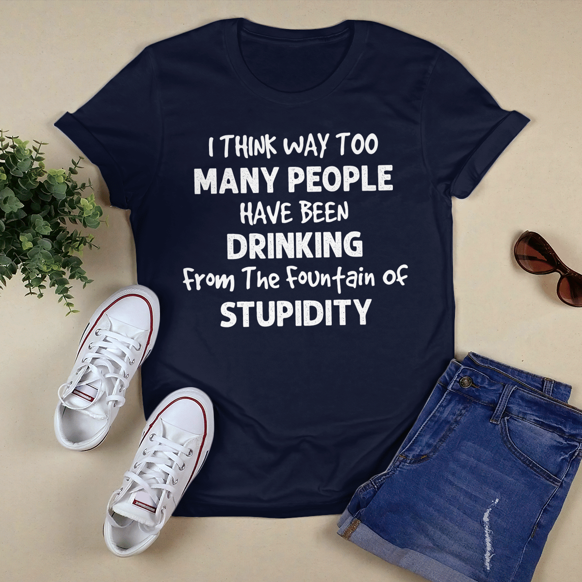 I Think Way Too Many People shirt